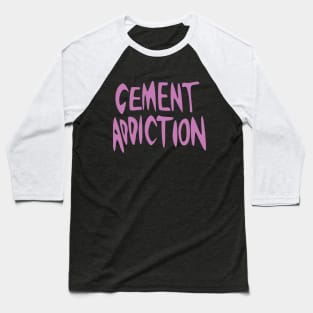 Nakagawa Natsuki (Hibike! Euphonium) Cement Addiction Baseball T-Shirt